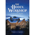 The Hidden Workshop - Hardcover