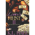 A Lover's Heist II: Rome and Lira's Love Story - Paperback