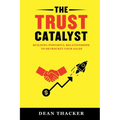 The Trust Catalyst - Paperback