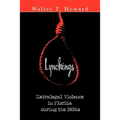 Lynchings: Extralegal Violence in Florida during the 1930s - Paperback