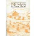 Hold Autumn in Your Hand - Paperback