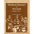 Medical Doctors of Maryland in the C.S.A. - Paperback