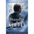 Standby for God: Fearless Flight into a Faithful Calling - Paperback
