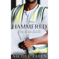 Hammered: Preston Brothers Book Two - Paperback