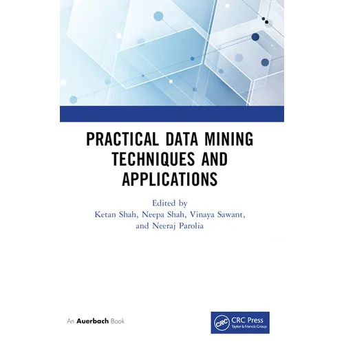 Practical Data Mining Techniques and Applications - Paperback