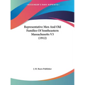 Representative Men And Old Families Of Southeastern Massachusetts V3 (1912) - Paperback