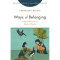 Ways of Belonging: Undocumented Youth in the Shadow of Illegality - Paperback