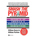 Smash the Pyramid - Paperback