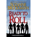 Ready to Roll: A Troubleshooters Novella - Paperback