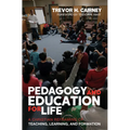 Pedagogy and Education for Life - Paperback