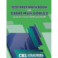 Test Prep Math Book for CASAS Math GOALS 2 Level A-Forms 921M and 922M - Paperback