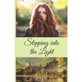 Stepping into the Light - Paperback
