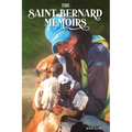 The Saint Bernard Memoirs - Paperback