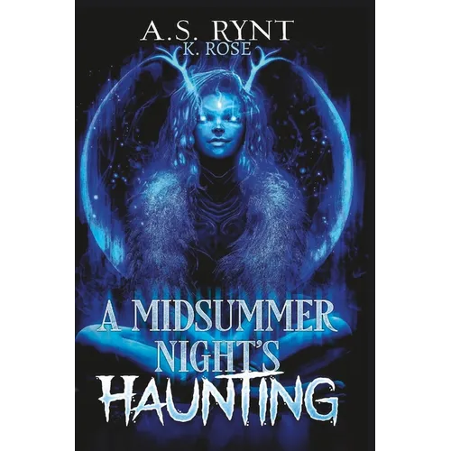 A Midsummer Night's Haunting - Paperback