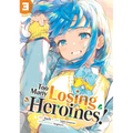 Too Many Losing Heroines! (Manga) Vol. 3 - Paperback