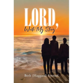 Lord, Write My Story - Paperback
