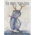 Grief Monster - Hardcover