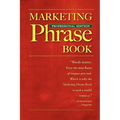 Marketing Phrase Book - Paperback