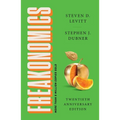 Freakonomics Twentieth Anniversary Edition: A Rogue Economist Explores the Hidden Side of Everything - Paperback