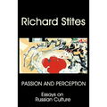Passion and Perception: Essays on Russian Culture - Paperback