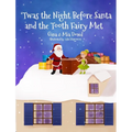 'Twas the Night Before Santa and the Tooth Fairy Met - Hardcover