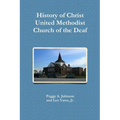 History of Christ Church of the Deaf - Paperback