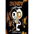 The Lost Ones: An Afk Novel (Bendy #2): Volume 2 - Paperback