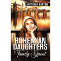 Bohemian Daughters Family Quest - Paperback