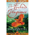 The Firebird's Vengeance: Book Three of the Isavalta Trilogy - Paperback