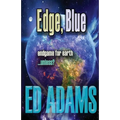 Edge, Blue: Endgame for Earth...unless? - Paperback