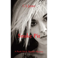 Snake Pit: A Punk Rock Murder Mystery - Paperback