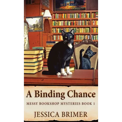 A Binding Chance - Hardcover