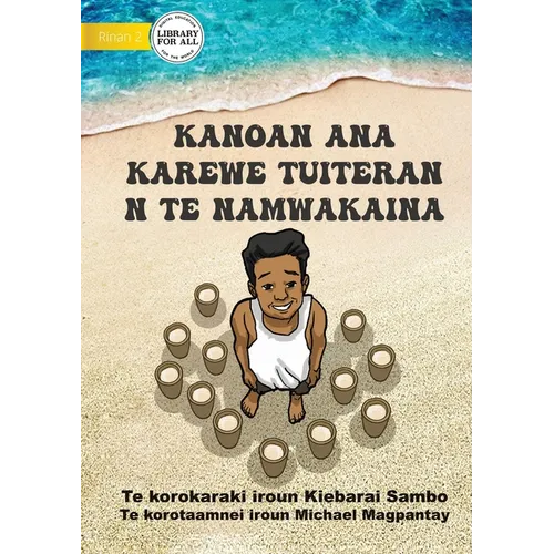 Tuiteran's Month of Toddy - Kanoan ana karewe Tuiteran n te namwakaina (Te Kiribati) - Paperback