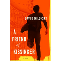 A Friend of Kissinger - Hardcover