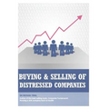 Buying and selling distressed companies - Paperback