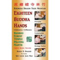 18 Buddha Hands: Southern Praying Mantis Kung Fu - Hardcover