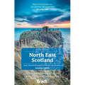 North East Scotland: Including Aberdeenshire, Moray and the Cairngorms National Park - Paperback