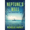 Neptune's Wall - Paperback