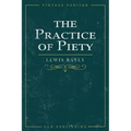 The Practice of Piety - Paperback