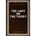 The lady, or the Tiger? - Paperback