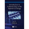 Introduction to Cybersecurity in the Internet of Things - Paperback