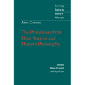 Anne Conway: The Principles of the Most Ancient and Modern Philosophy - Paperback