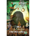 Alice Through the Decades - Paperback