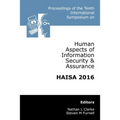 Proceedings of the Tenth International Symposium on Human Aspects of Information Security & Assurance (HAISA 2016) - Paperback