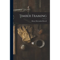 Timber Framing - Paperback