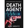 Death Agent: A Dr. Zack Winston Thriller - Paperback