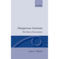 Dangerous Currents - Hardcover