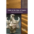 Edom at the Edge of Empire: A Social and Political History - Hardcover