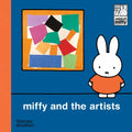 Miffy and the Artists - Hardcover