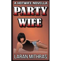 Party Wife - Paperback